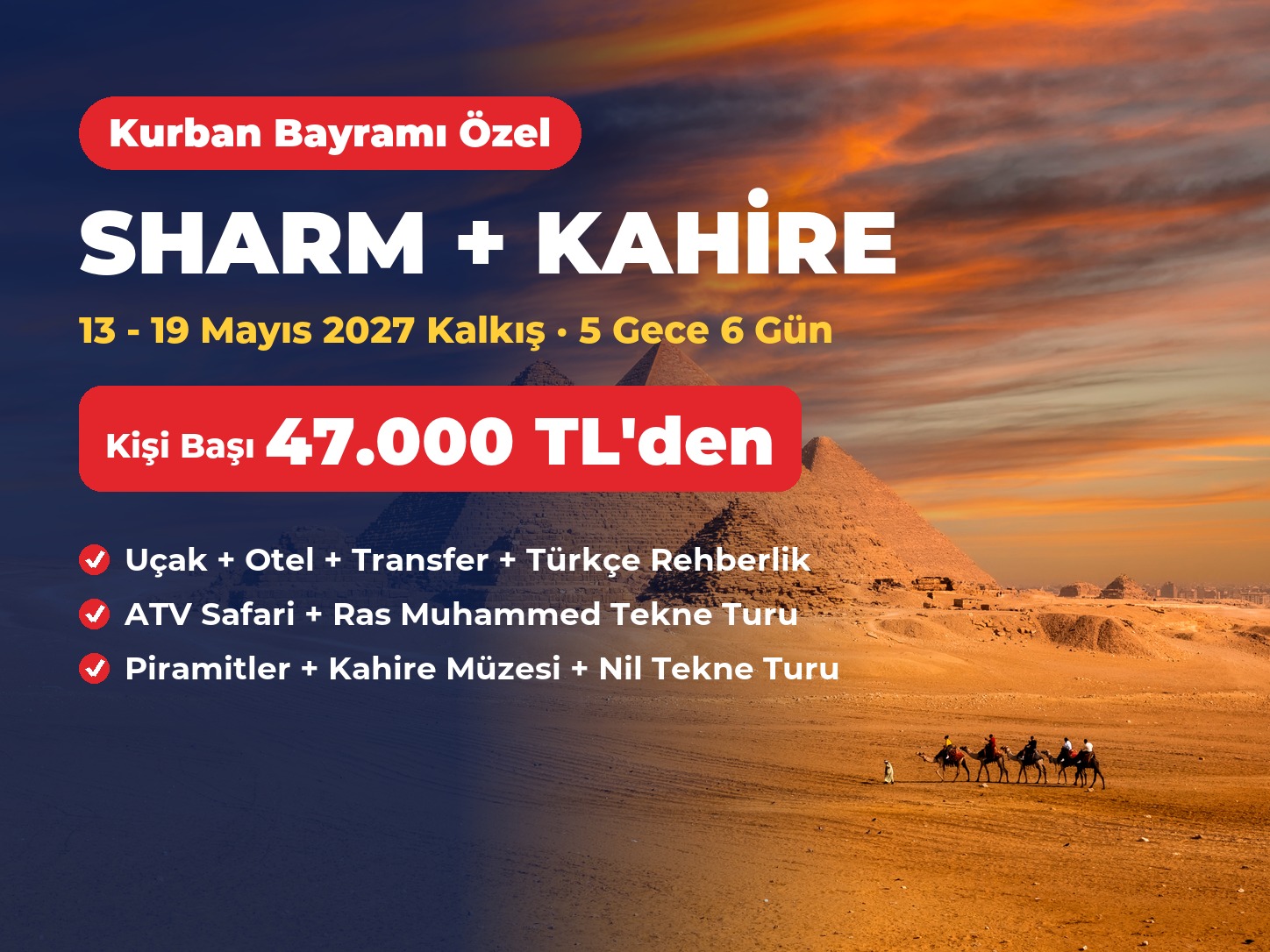 Kurban Bayramı Özel Sharm El Sheikh Ve Kahire Turu 5 Gece Tüm Ekstra Turlar Dahil