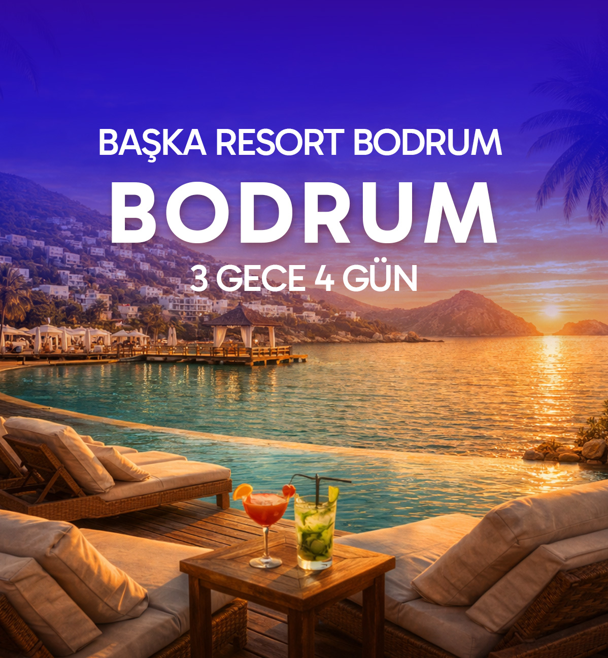 Başka Resort Bodrum | 3 Gece Otel Konaklamalı | Ultra Her Şey Dahil Konsept | İstanbul, İzmit, Bursa ve İzmir Hareketli